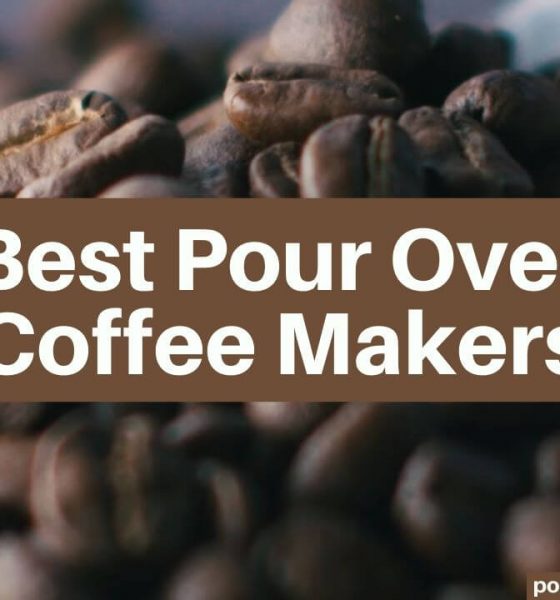 Best Pour Over Coffee Makers